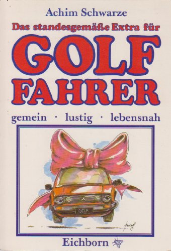 Das standesgemäße Extra für Golf-Fahrer:gemein-lustig-lebensnah