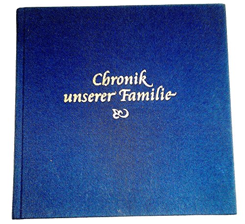 Stock image for Chronik unserer Familie for sale by medimops