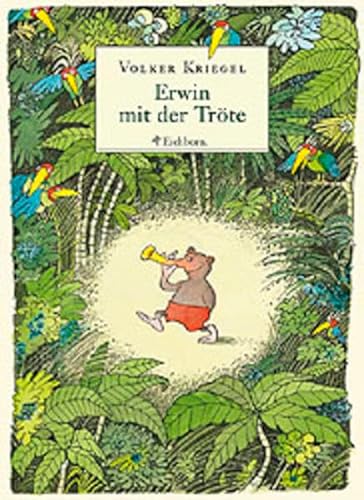 Erwin mit der TrÃ¶te. (9783821837406) by Kriegel, Volker