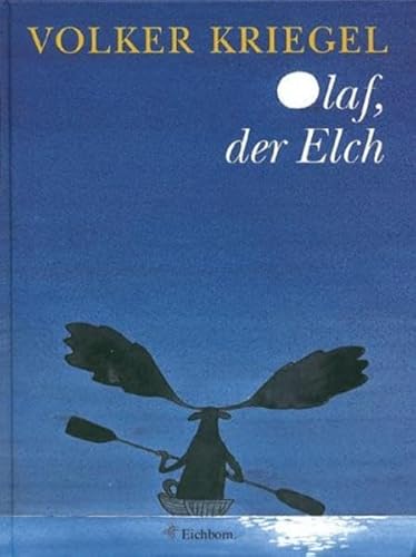 9783821837499: Olaf, der Elch