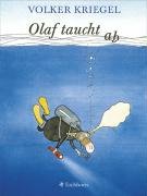 Olaf taucht ab. Eine Tauchergeschichte. (9783821837703) by Kriegel, Volker