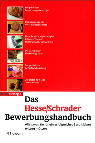 Stock image for Das Hesse/ Schrader Bewerbungshandbuch. Amazon.de Sonderausgabe. for sale by medimops