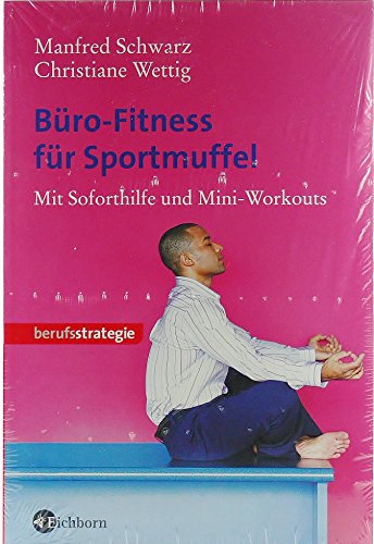 Beispielbild für Büro-Fitness für Sportmuffel zum Verkauf von medimops