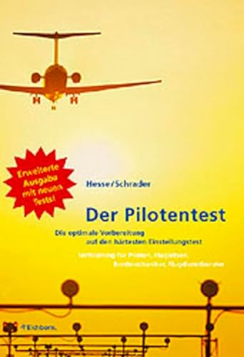 Der Pilotentest. (9783821839233) by Hesse, JÃ¼rgen; Schrader, Hans-Christian