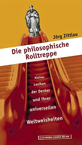 9783821839684: Die philosophische Rolltreppe.