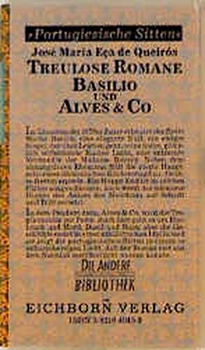 Beispielbild fr Treulose Romane, Basilio und Alves & Co. zum Verkauf von medimops