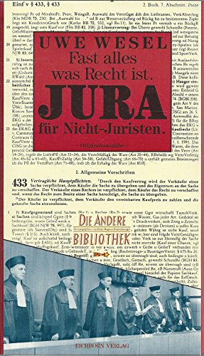 9783821840925: Fast alles, was Recht ist: Jura für Nichtjuristen (Die Andere Bibliothek) (German Edition)