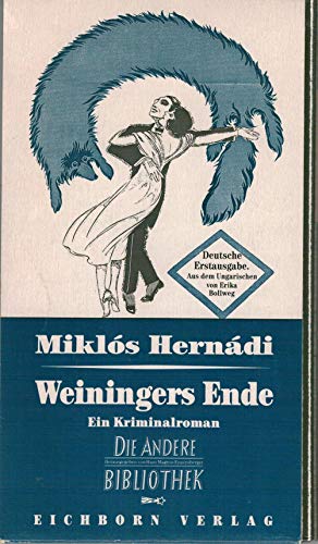 9783821840970: Weiningers Ende. Ein Kriminalroman