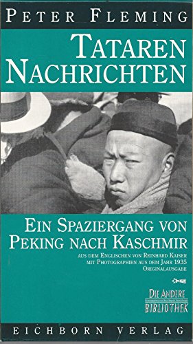 Beispielbild fr Tataren- Nachrichten. Ein Spaziergang von Peking nach Kaschmir zum Verkauf von medimops