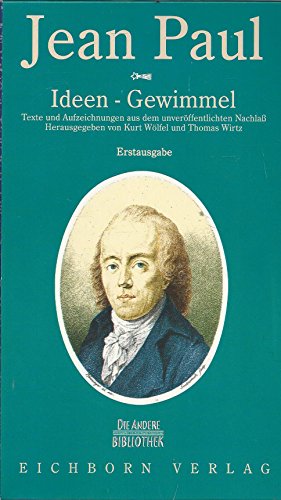 9783821841359: Ideen-Gewimmel. Texte & Aufzeichnungen aus dem unverffentlichten Nachla herausgegeben von Thomas Wirtz und Kurt Wlfel.