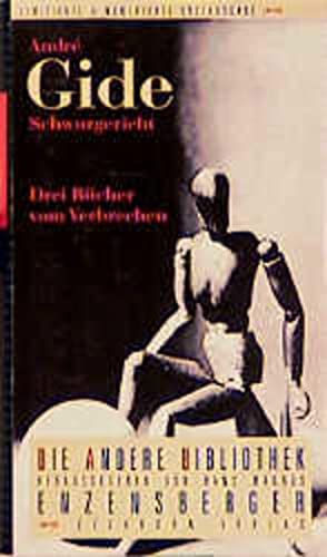 Beispielbild fr Schwurgericht: Drei Bcher vom Verbrechen (Die Andere Bibliothek) zum Verkauf von Norbert Kretschmann