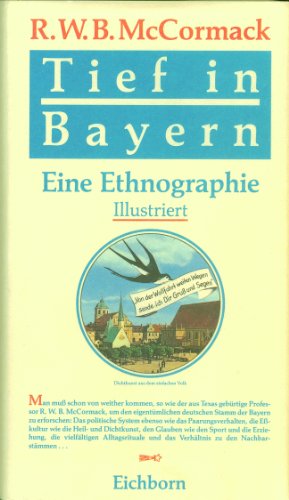 Stock image for Tief in Bayern. Eine Ethnographie for sale by medimops