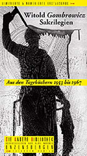 Stock image for Sakrilegien. Aus den Tagebchern 1953 bis 1967 for sale by Buchfink Das fahrende Antiquariat