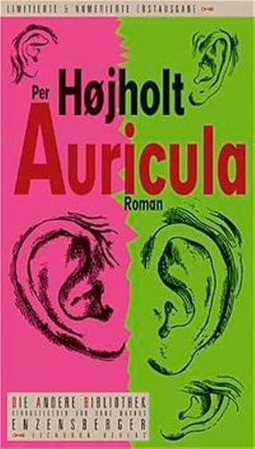 Auricula: Roman (Die Andere Bibliothek, Band 225) Roman - Hojholt, Per und Peter Halle-Urban