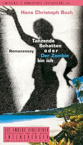 9783821845449: Tanzende Schatten oder Der Zombie bin ich: Romanessay