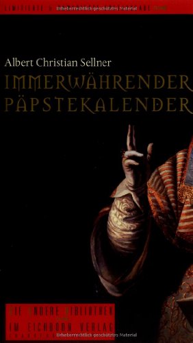 9783821845753: Sellner, A: Immerwhrender Ppstekalender