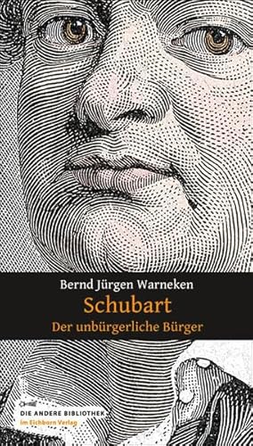 Schubart. Der unbürgerliche Bürger.