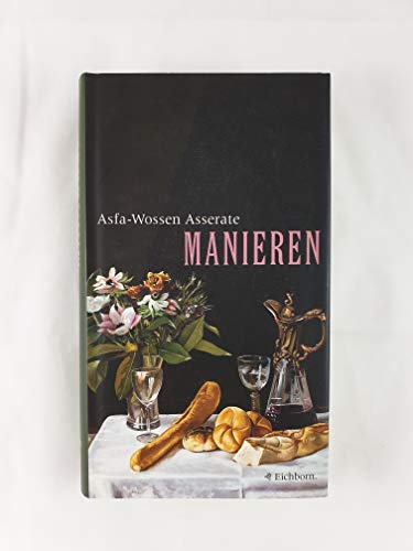 Beispielbild fr Manieren. zum Verkauf von Antiquariat Lesekauz Barbara Woeste M.A.