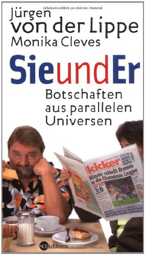 SieundEr : Botschaften aus parallelen Universen. ; Monika Cleves - Lippe, Jürgen von der und Monika Cleves