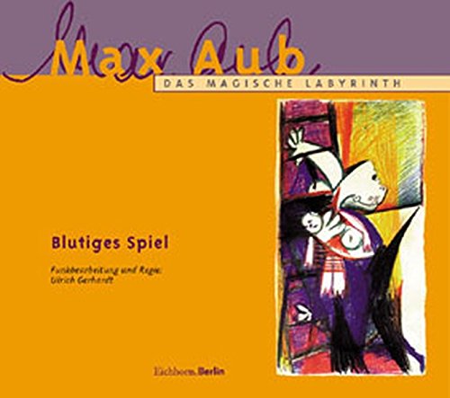 9783821851310: Das Magische Labyrinth, Audio-CDs, Blutiges Spiel, 1 Audio-CD - Aub, Max