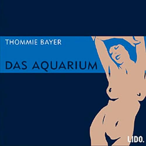 9783821852003: Das Aquarium, 2 Audio-CDs