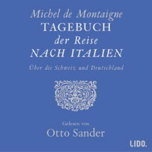 Tagebuch der Reise nach Italien über die Schweiz und Deutschland, 2 Cassetten - Montaigne, Michel de, Stilett, Hans