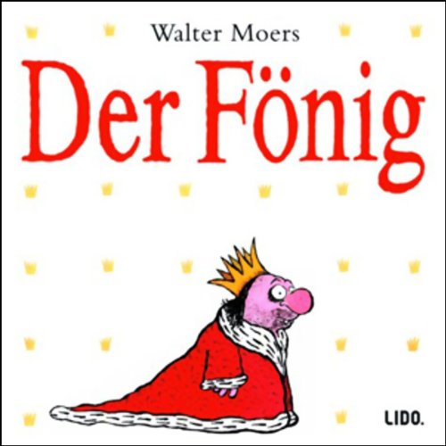 Der FÃ¶nig. CD. (9783821852225) by Moers, Walter