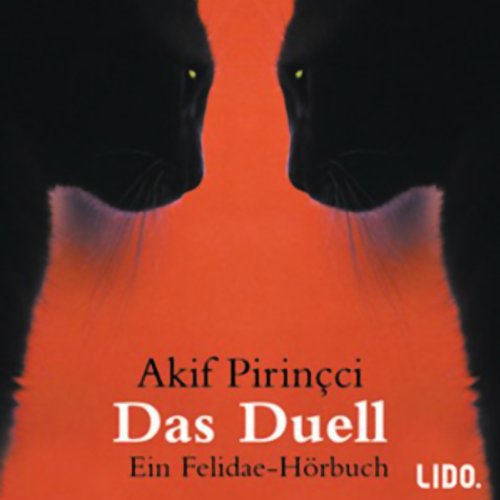 Das Duell. 2 CDs. Ein Felidae- HÃ¶rbuch. (9783821852386) by Pirincci, Akif; PrÃ¼ckner, Tilo