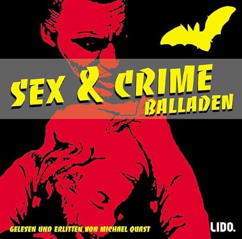 9783821853512: Sex and Crime. Balladen. 2 CDs: Balladen