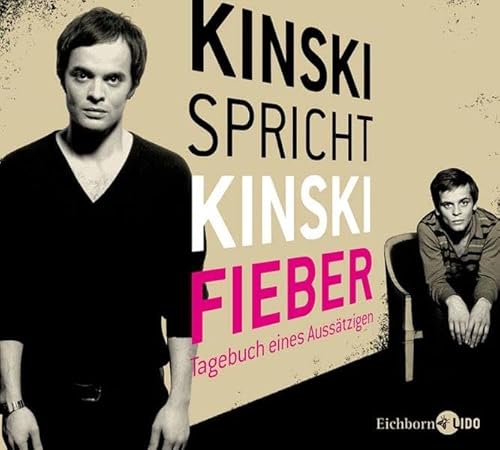 Imagen de archivo de Kinski spricht Kinski. Fieber - Tagebuch eines Ausstzigen a la venta por medimops