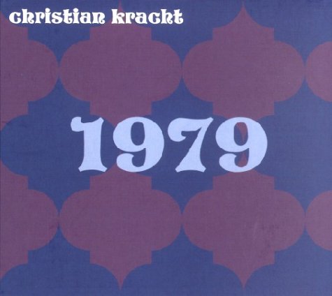 9783821855011: 1979, 3 Audio-CDs - Kracht, Christian