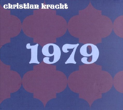 Stock image for 1979, 3 Audio-CDs (Audiobook) Christian Kracht (Autor) Teheran 1979 islamische Revolution Aufstan Ajatollah Khomeinis Schah Geschichte for sale by BUCHSERVICE / ANTIQUARIAT Lars Lutzer