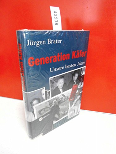 9783821856070: Generation Kfer. Unsere besten Jahren