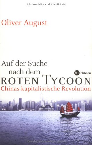 9783821856346: Auf der Suche nach dem roten Tycoon: Chinas kapitalistische Revolution