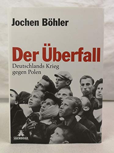 9783821857060: Der berfall: Deutschlands Krieg gegen Polen