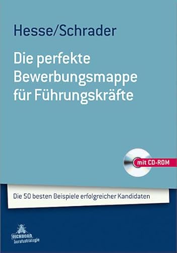 9783821857121: Die perfekte Bewerbungsmappe fr Fhrungskrfte: Die 50 besten Beispiele erfolgreicher Kandidaten