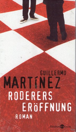 Roderers Eröffnung - Martinez, Guillermo