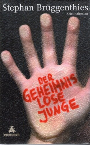 Stock image for Der geheimnislose Junge for sale by Ammareal