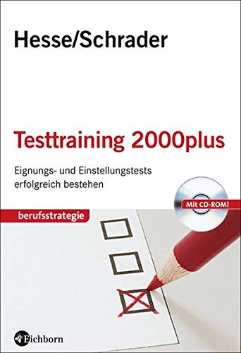 9783821859804: Testtraining 2000plus: Einstellungs- und Eignungstests erfolgreich bestehen