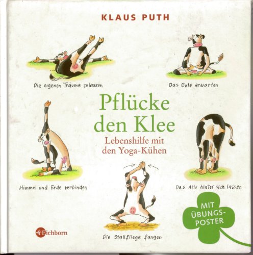 Beispielbild fr Pflcke den Klee: Lebenshilfe mit den Yoga-Khen zum Verkauf von medimops