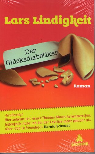 Der Glücksdiabetiker.