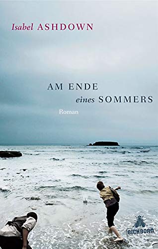 Stock image for Am Ende eines Sommers for sale by medimops