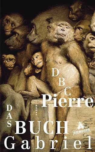 Das Buch Gabriel: Roman - Pierre, DBC