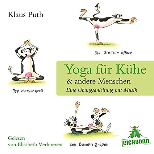 Beispielbild fr Yoga fr Khe & andere Menschen: Eine bungsanleitung mit Musik. zum Verkauf von medimops