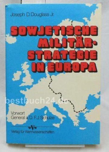 Stock image for sowjetische militärstrategie in europa for sale by Antiquariat Walter Nowak