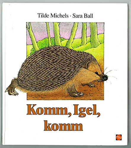 Stock image for Komm, Igel, komm for sale by medimops