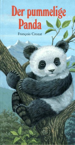 Beispielbild fr Der pummelige Panda. dicke Pappseiten zum Verkauf von Abrahamschacht-Antiquariat Schmidt