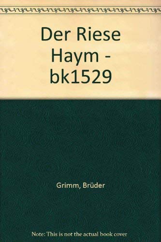 Der Riese Haym - Über 90 der schönsten Sagen; Mit den Illustrationen von Alfred Zacharias - Pawla...