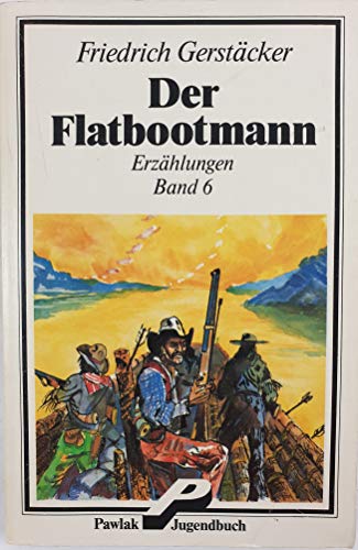 Der Flatbootmann (9783822405291) by Friedrich GerstÃ¤cker