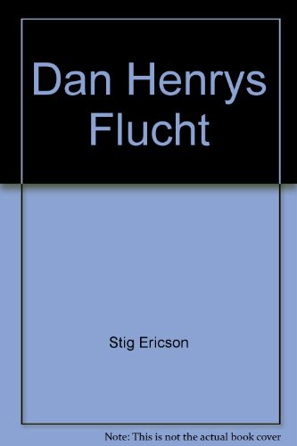 Stock image for Dan Henrys Flucht. Jugendbuch. TB for sale by Deichkieker Bcherkiste
